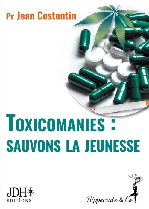 Emprunter Toxicomanies : sauvons la jeunesse livre