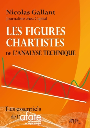 Emprunter Les figures chartistes de l'analyse technique. Gagner en Bourse avec les figures de continuation et livre