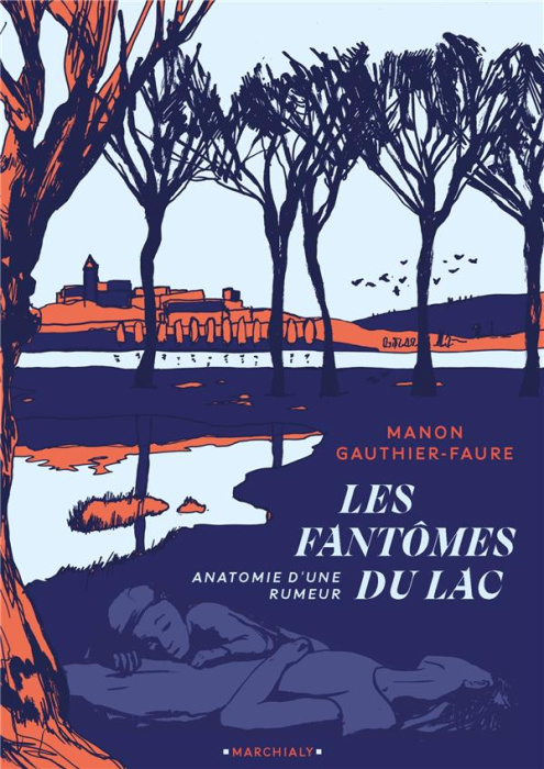 Emprunter Les fantômes du lac. Mémoires d'un village meurtri livre