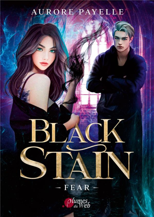Emprunter Black Stain Tome 1 : Fear livre
