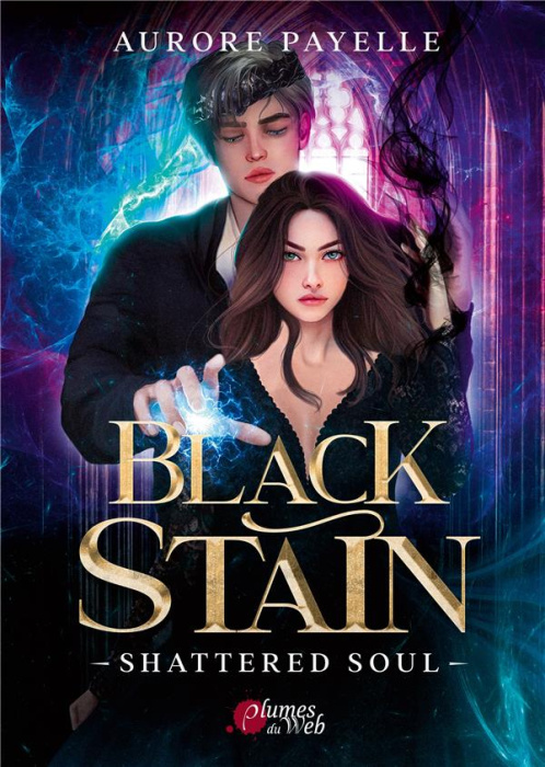 Emprunter Black Stain Tome 2 : Shattered soul livre