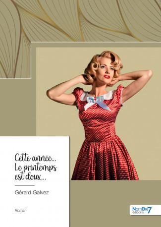 Emprunter Cette année... Le printemps est doux... livre