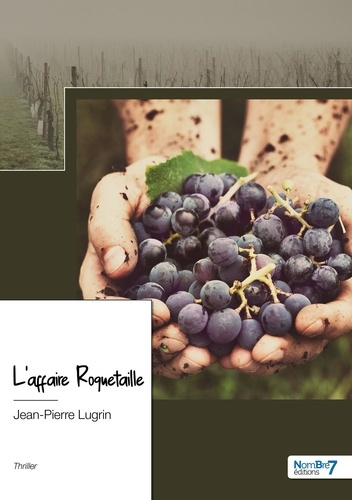 Emprunter L'affaire Roquetaille livre