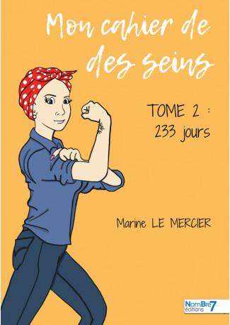 Emprunter Mon cahier de des seins Tome 2 : 233 jours livre