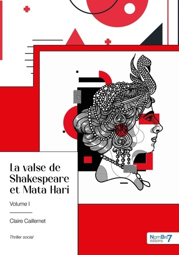 Emprunter La valse de Shakespeare et Mata Hari. Volume 1 livre