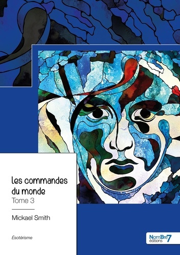 Emprunter Les commandes du monde. Tome 3 livre