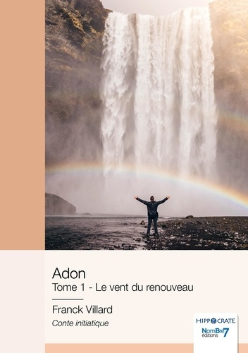 Emprunter Adon Tome 1 : Le vent du renouveau livre
