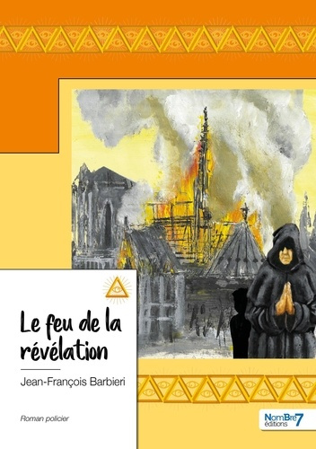 Emprunter Le feu de la révélation livre