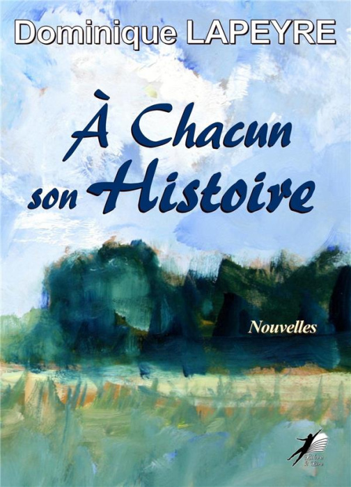 Emprunter A chacun son histoire livre