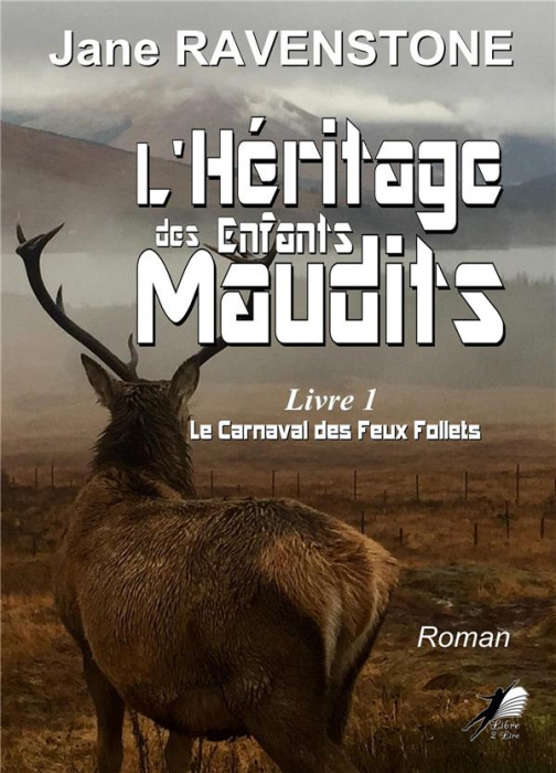 Emprunter L'héritage des enfants maudits Tome 1 : Le carnaval des feux follets livre