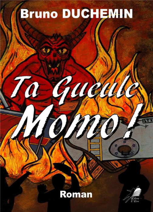 Emprunter Ta Gueule Momo livre