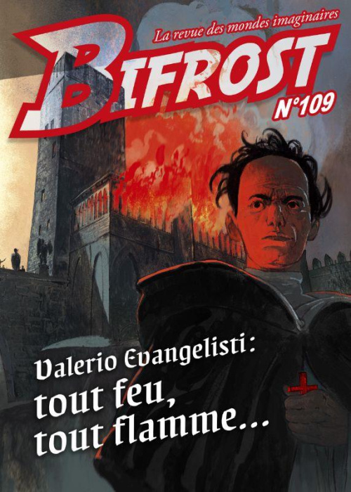 Emprunter Bifrost N° 109 : Valerio Evangelisti. Tout feu, tout flamme... livre