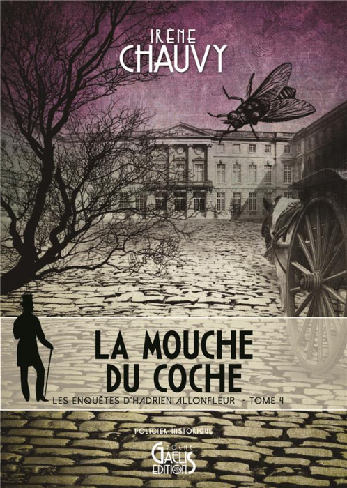 Emprunter Les enquêtes d'Hadrien Allonfleur Tome 4 : La mouche du coche livre