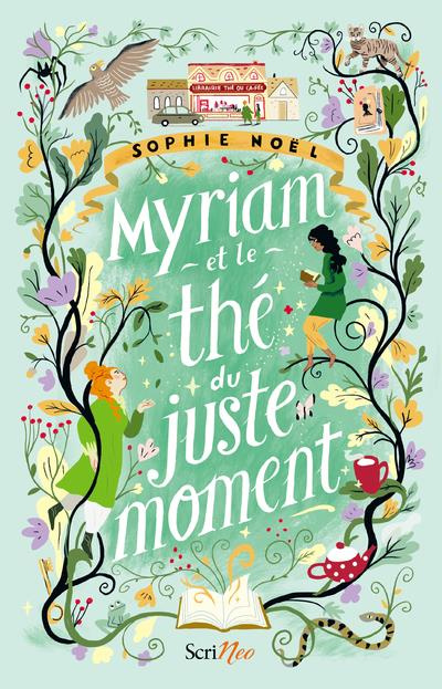 Emprunter Myriam et le thé du juste moment livre