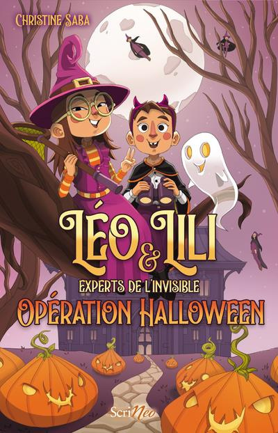 Emprunter Léo & Lili, experts de l'invisible : Opération Halloween livre