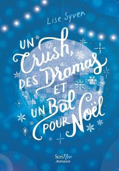 Emprunter Un crush, des dramas et un bal pour Noël livre