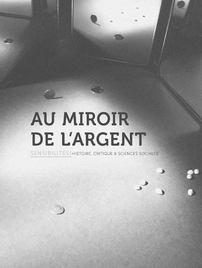 Emprunter Sensibilités N° 9 : Au miroir de l'argent livre