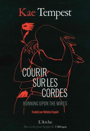 Emprunter Courir sur les cordes. Edition bilingue français-anglais livre