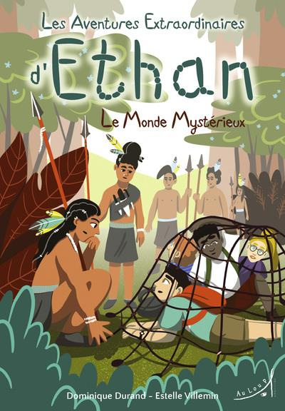 Emprunter Les aventures extraordinaires d'Ethan Tome 4 : Le monde mystérieux livre
