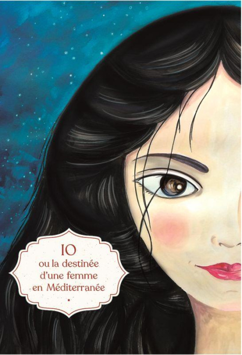 Emprunter Io ou la destinée d'une femme en Méditerranée livre