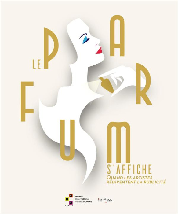 Emprunter Le parfum s'affiche. Quand les artistes réinventent la publicité, Edition bilingue français-anglais livre
