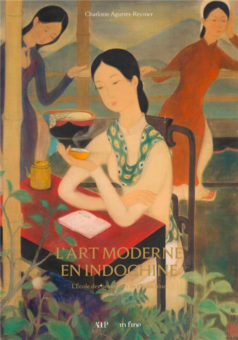Emprunter L'ART MODERNE EN INDOCHINE - L'ECOLE DES BEAUX-ARTS D'INDOCHINE (1925-1945) livre