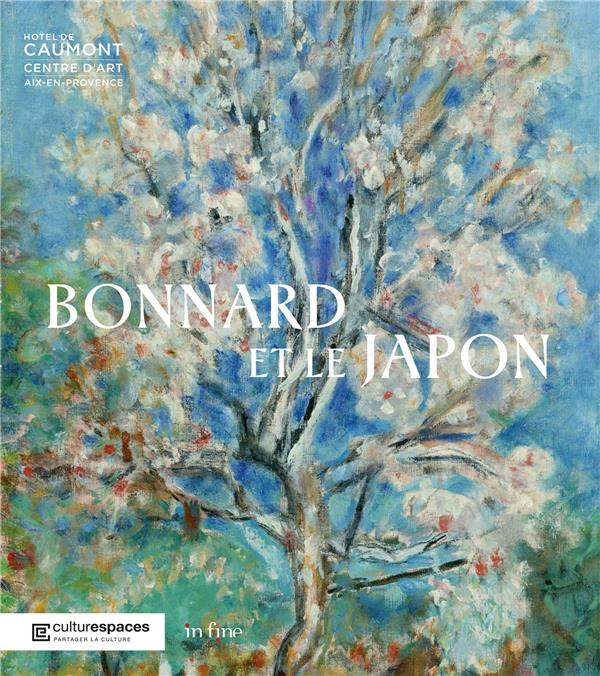 Emprunter Bonnard et le Japon livre