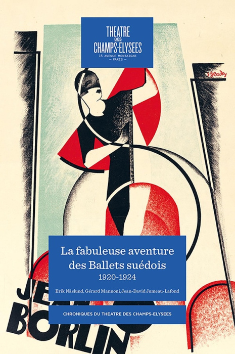 Emprunter La formidable aventure des Ballets Suédois (1920-1924) livre