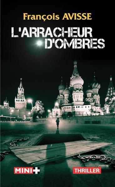 Emprunter Le cycle des ombres Tome 1 : L'Arracheur d'ombres livre