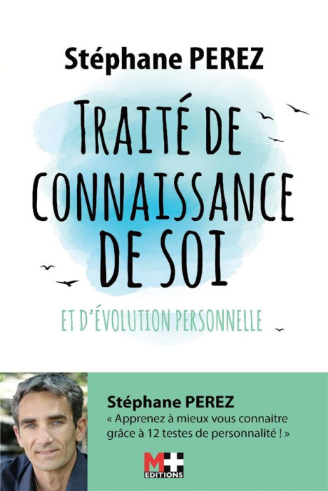 Emprunter Traité et connaissance de soi et d'évolution personnelle livre