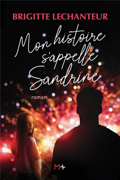 Emprunter Mon histoire s'appelle Sandrine livre