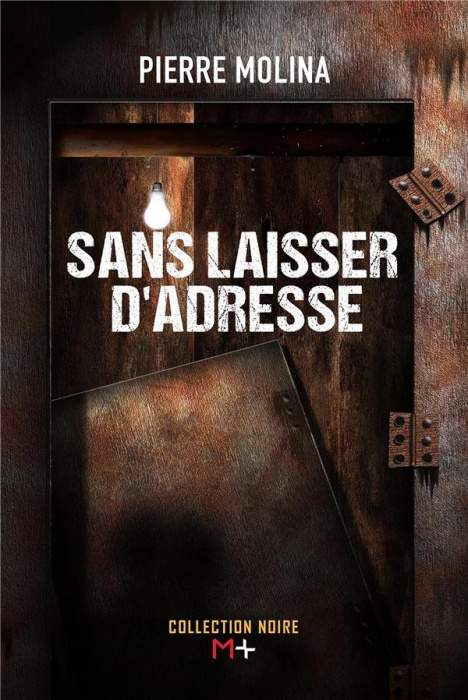 Emprunter Sans laisser d'adresse livre