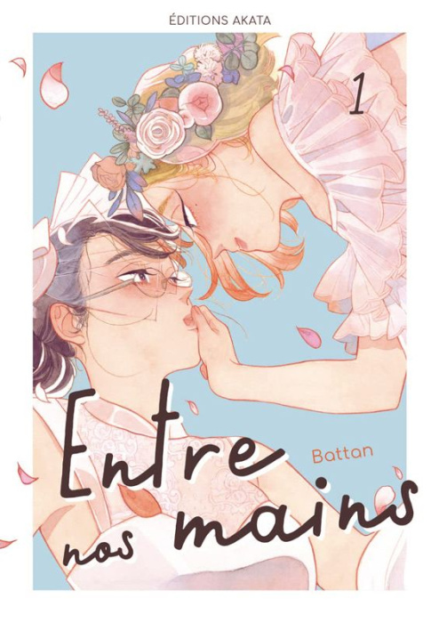 Emprunter Entre nos mains Tome 1 livre