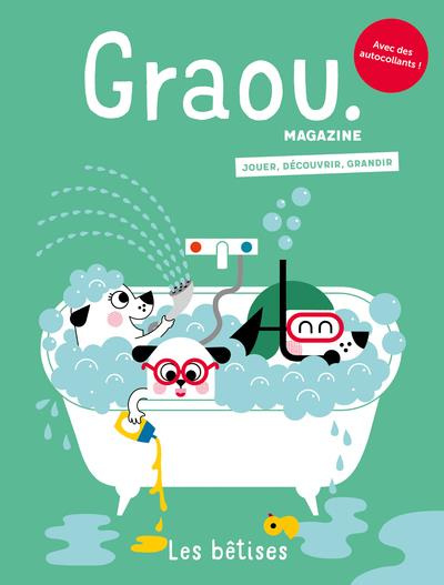 Emprunter Graou N° 26, octobre-novembre 2021 : Les bêtises livre