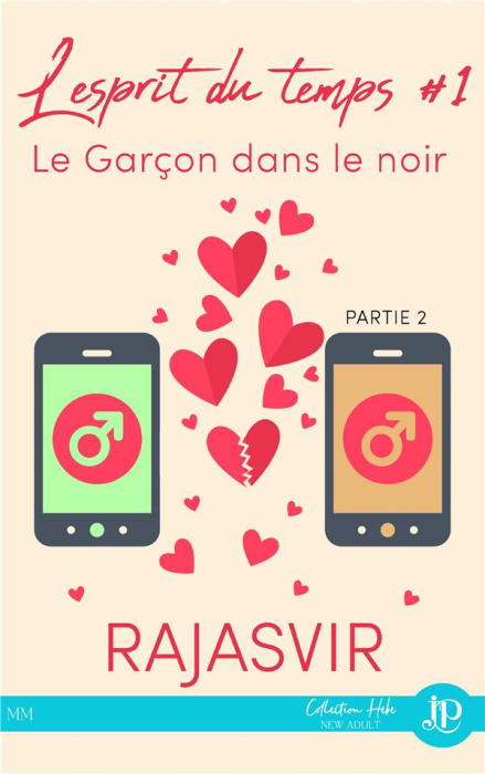 Emprunter L'esprit du temps Tome 1 : Le garçon dans le noir. Partie 2 livre