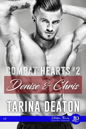 Emprunter Combat Hearts Tome 2 : Denise & Chris livre