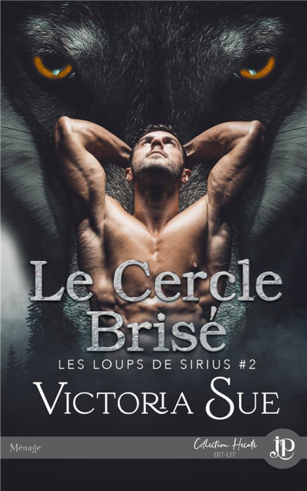 Emprunter Les loups de Sirius Tome 2 : Le cercle brisé livre