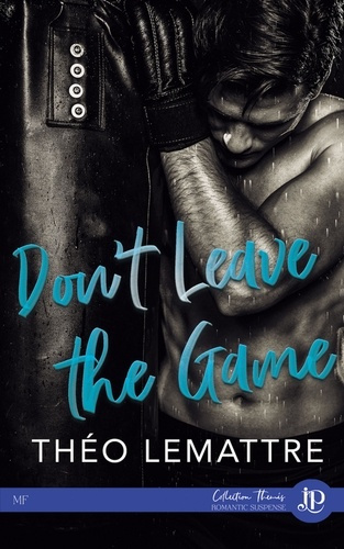 Emprunter Don't leave the game livre