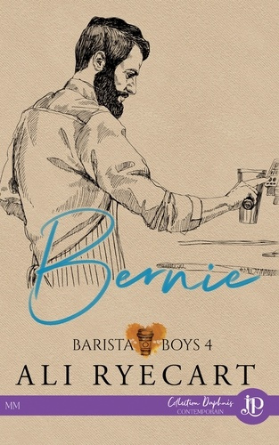 Emprunter Barista boys Tome 4 : Bernie livre