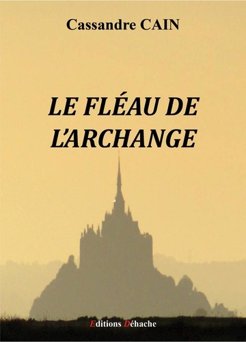 Emprunter Le fléau de l'archange livre