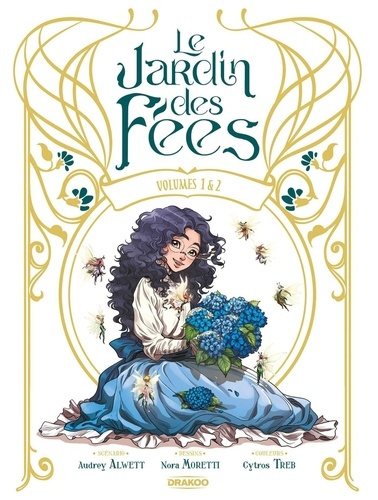 Emprunter Le Jardin des fées : Pack en 2 volumes. Tome 1, Bergère des fées ; Tome 2, La petite reine livre