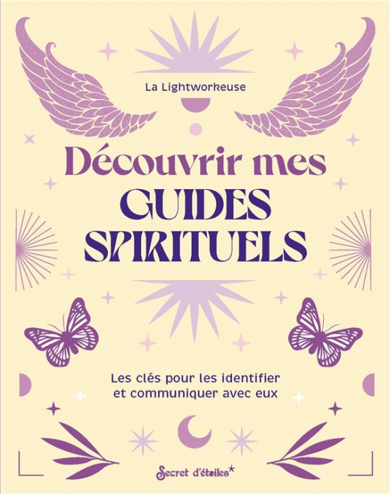 Emprunter Découvrir mes guides spirituels. Les clés pour les identifier et communiquer avec eux livre