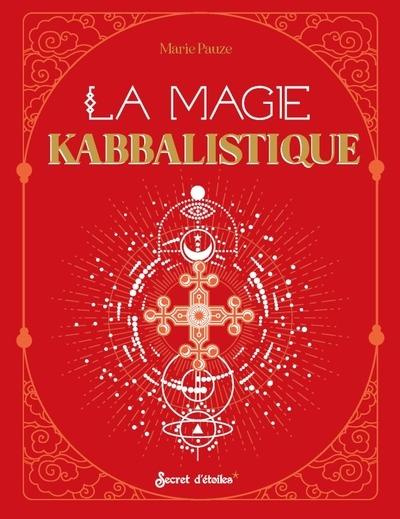 Emprunter La magie kabbalistique livre
