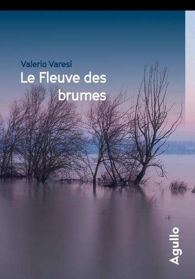 Emprunter Le Fleuve des brumes. Edition collector livre