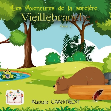 Emprunter Les aventures de la sorcière Vieillebranche Tome 4 livre