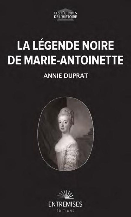 Emprunter La légende noire de Marie-Antoinette livre