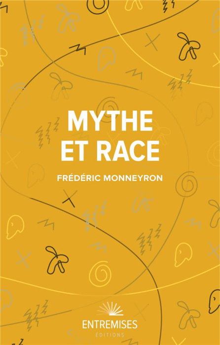 Emprunter Mythe et race livre