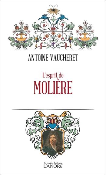 Emprunter L'esprit de Molière livre
