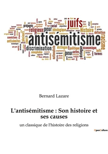 Emprunter L'antisémitisme : son histoire et ses causes livre