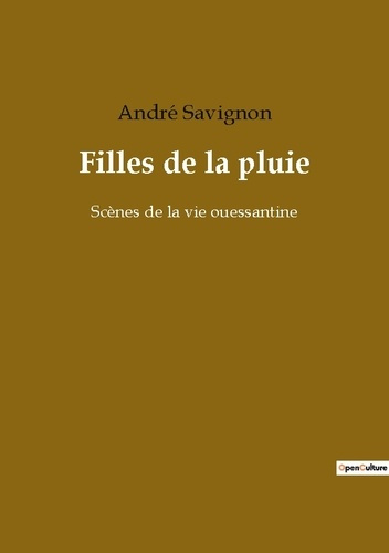 Emprunter Filles de la pluie. Scènes de la vie ouessantine livre